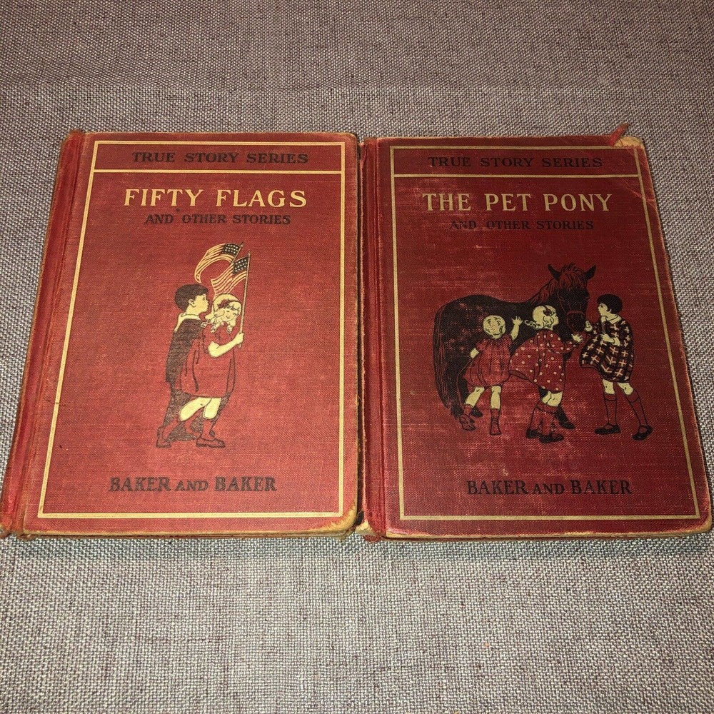 True Stories Series The Pet Pony Fifty Flags Antique Hardcover Book Lot of 2